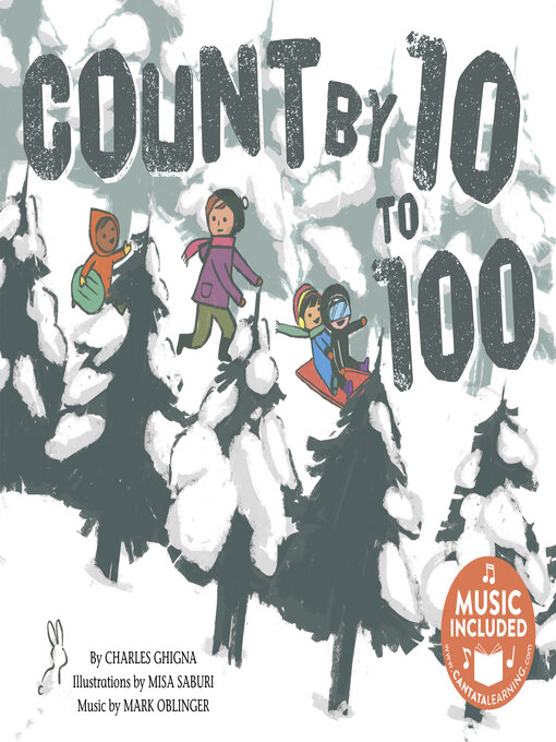 Title details for Count by 10 to 100 by Charles Ghigna - Available